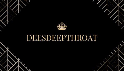 Deesdeepthroat